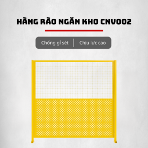 Hàng Rào Ngăn Kho CNV002