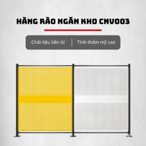Hàng Rào Ngăn Kho CNV003