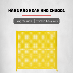 Hàng Rào Ngăn Kho CNV001