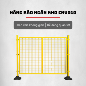 Hàng Rào Ngăn Kho CNV010