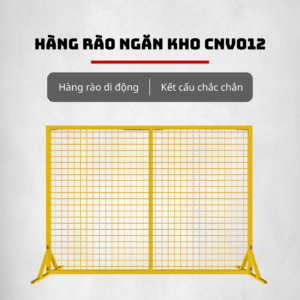 Hàng Rào Ngăn Kho CNV012