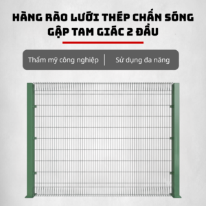 Hàng Rào Lưới Thép Gập Tam Giác 2 Đầu