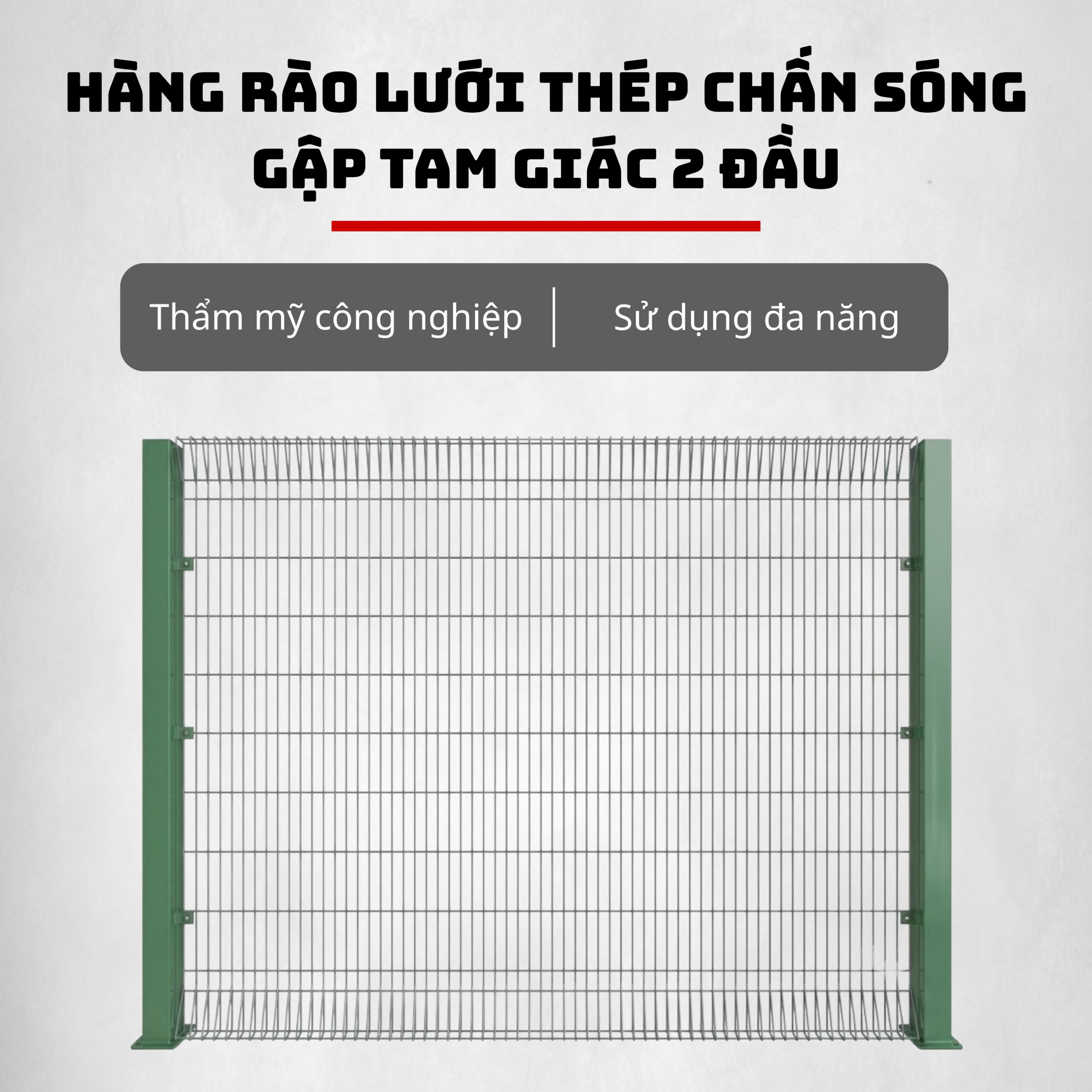Hàng Rào Lưới Thép Gập Tam Giác 2 Đầu