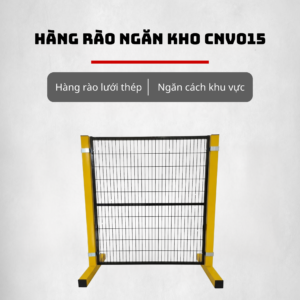 Hàng rào ngăn kho CNV015