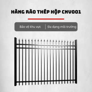 Hàng Rào Thép Hộp CNV001